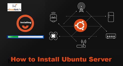 How to Install Ubuntu Server
