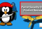 Parrot Security OS: Product Review