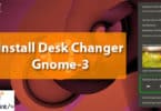 Install Desk Changer Gnome-3