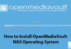 How to Install OpenMediaVault NAS Operating System