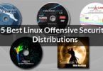 5 Best Linux Offensive Security Distributions