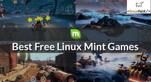 Top 31 Best Linux Games You Can Play for FREE