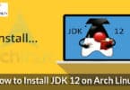 How to Install JDK 12 on Arch Linux