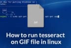 How to run tesseract on GIF file in linux