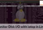 Monitor Disk I/O with iotop in Linux