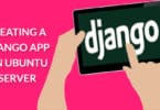 Creating a Django App on Ubuntu Server