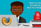 Print to PDF in Firefox; Best Techniques