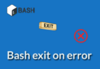 Bash exit on error