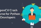OpenCV Crash Course for Python Developers