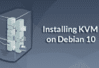 Installing KVM on Debian 10