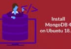 Install MongoDB 4 on Ubuntu 18.04 LTS