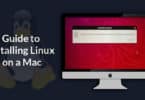 Guide to Installing Linux on a Mac