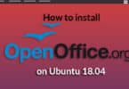 How to install OpenOffice on Ubuntu 18.04