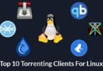 Top 10 Torrenting Clients For Linux