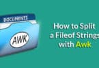 How to Split a File of Strings with Awk