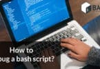 How to debug a bash script?