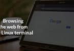 Browsing the web from the Linux terminal