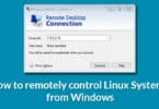 How to remotely control Linux Systems from Windows