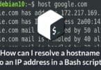 How can I resolve a hostname to an IP address in a Bash script?