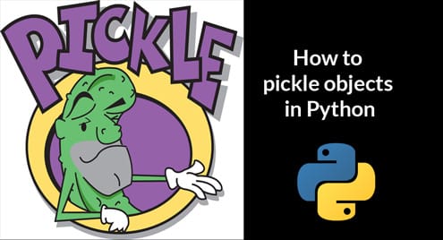 How to pickle objects in Python