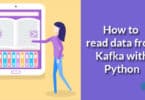 How to read data from Kafka with Python