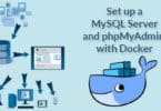 Set up a MySQL Server and phpMyAdmin with Docker