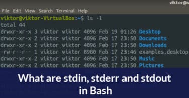 What Are Stdin Stderr And Stdout In Bash