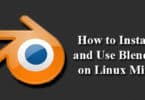 How to Install and Use Blender on Linux Mint