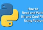 How to Read and Write INI and Conf Files Using Python