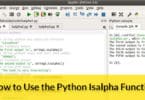 How to Use the Python Isalpha Function