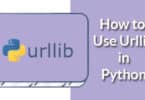 How to Use Urllib in Python