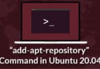 “add-apt-repository” Command in Ubuntu 20.04