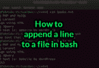 How to append a line to a file in bash