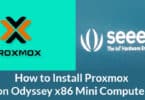 How to Install Proxmox on Odyssey x86 Mini Computer
