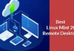 Best Linux Mint 20 Remote Desktops