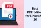 Best PDF Editors for Linux Mint 20