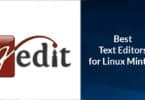 Best Text Editors for Linux Mint 20