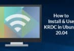 How to Install & Use KRDC in Ubuntu 20.04