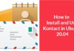 How to Install and Use Kontact in Ubuntu 20.04