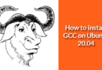 How to install GCC on Ubuntu 20.04