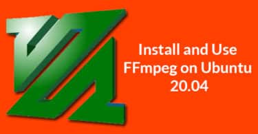 Install and Use FFmpeg on Ubuntu 20.04