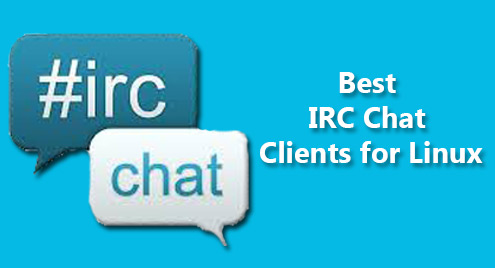 Best IRC Chat Clients for Linux