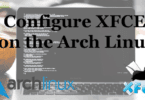 Configure-XFCE-on-the-Arch-Linux