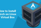 How to Install Arch on Linux Virtual Box