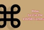 How to Use the LSUSB Command