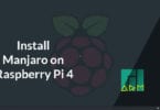 Install Manjaro on Raspberry Pi 4