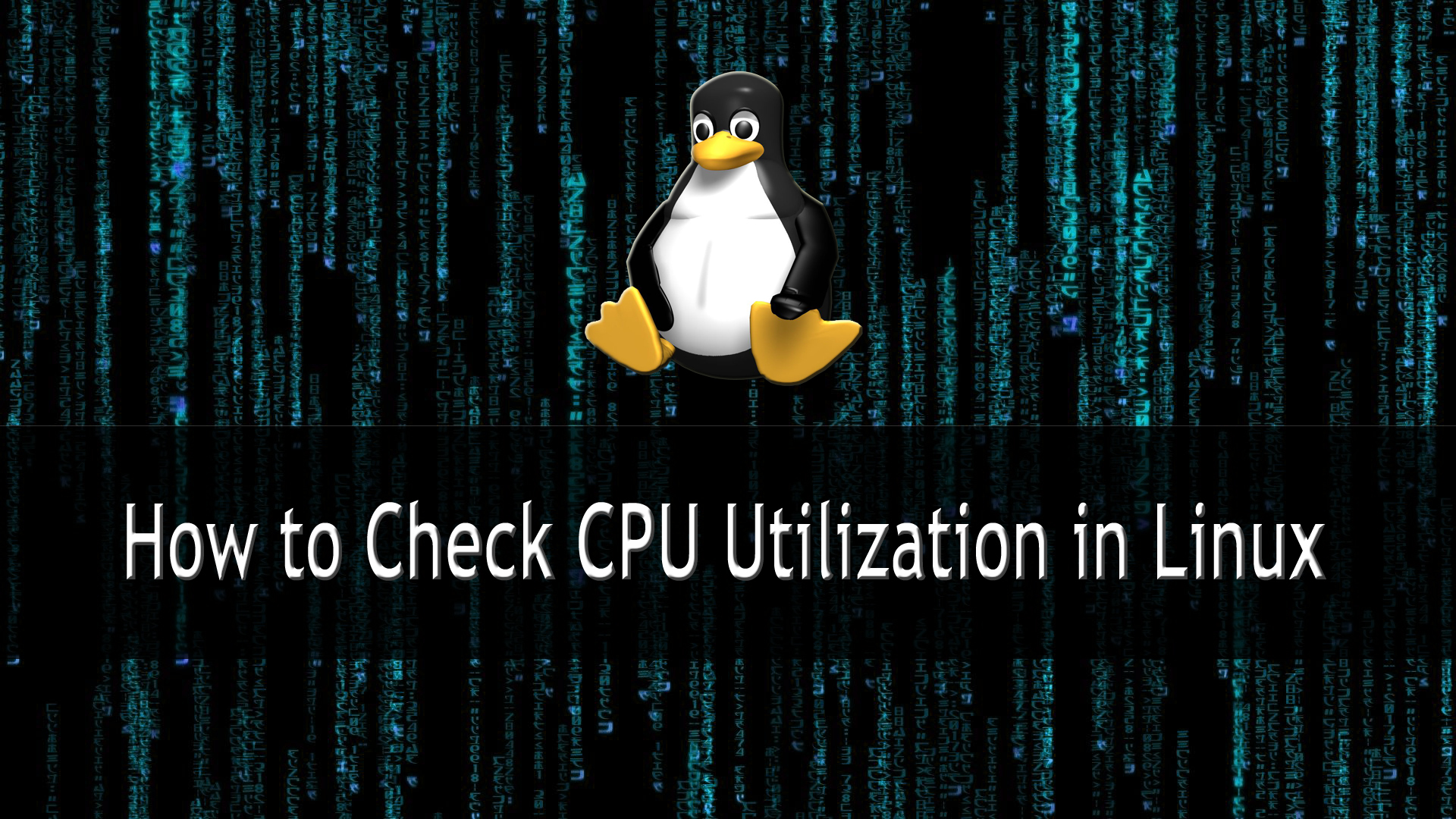 How to Check CPU Utilization in Linux
