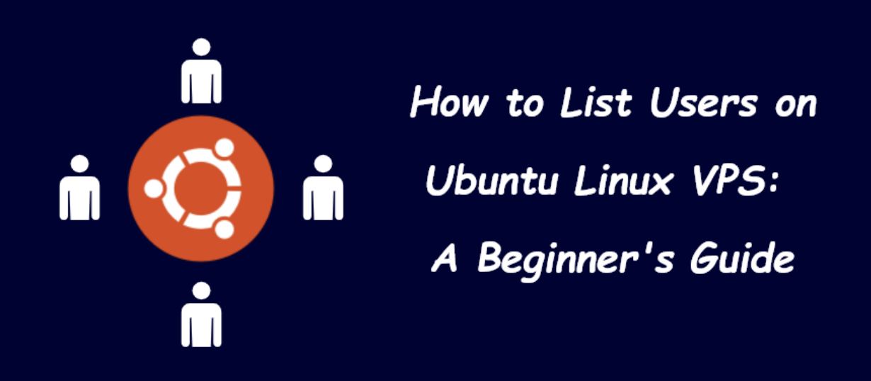 How To List Users In Ubuntu Linux VPS