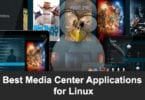 Best Media Center Applications for Linux