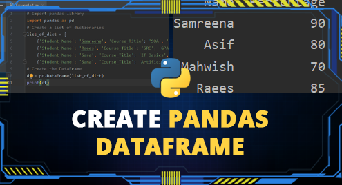How To Create Pandas Dataframe In Python?